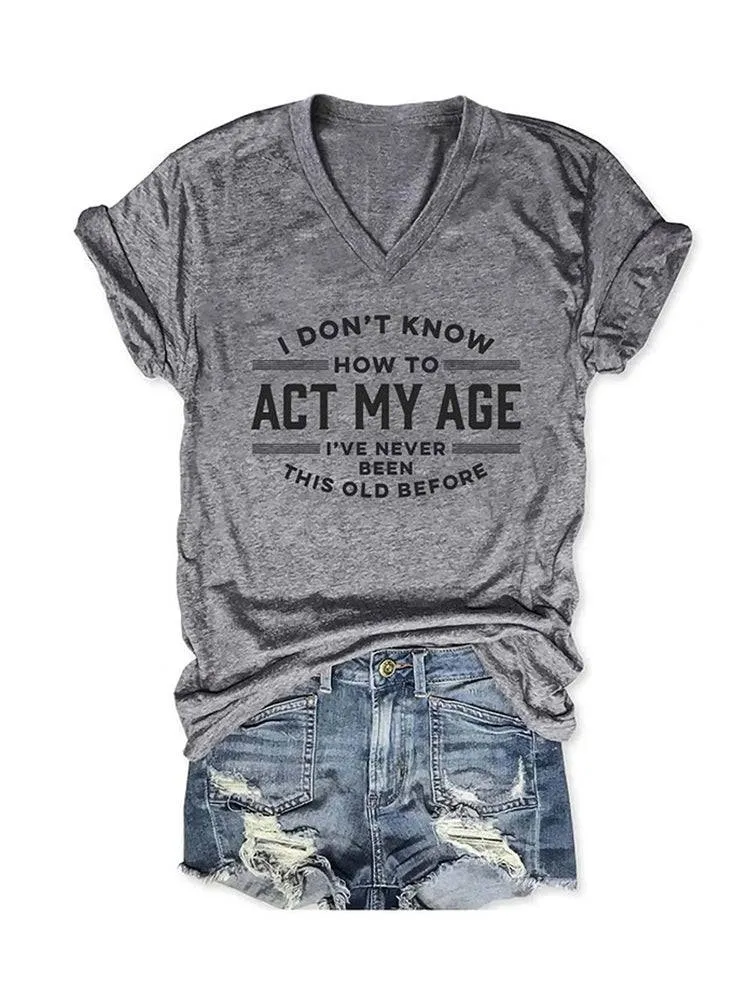 Act My Age Tee