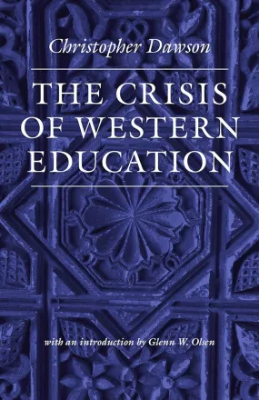 The Crisis of Western Education